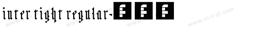 inter tight regular字体转换
